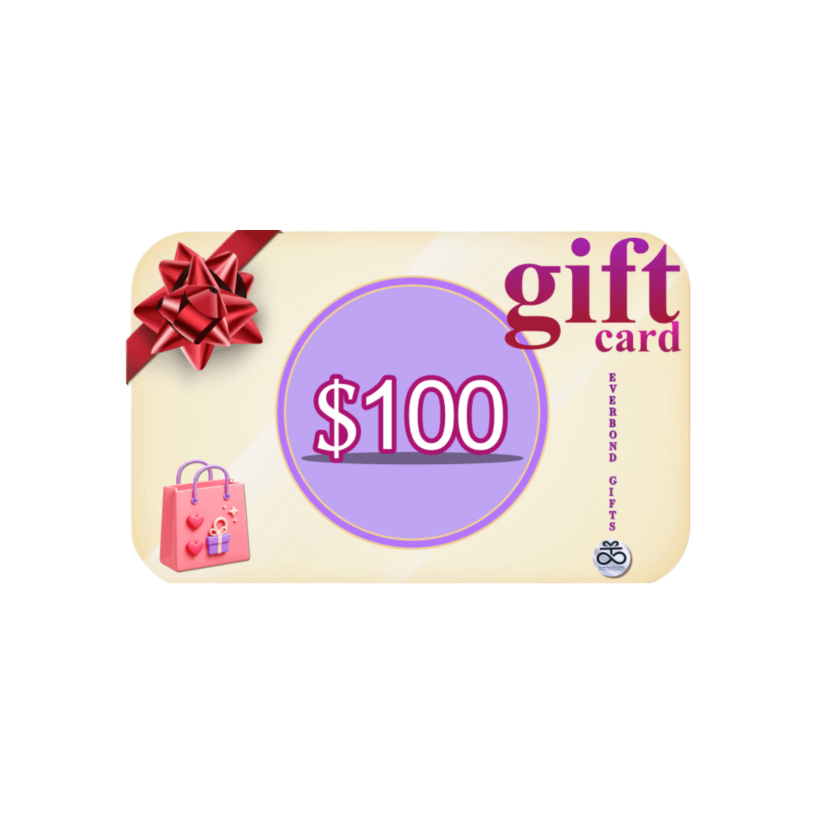 Everbond Gifts Digital Gift Card – $100