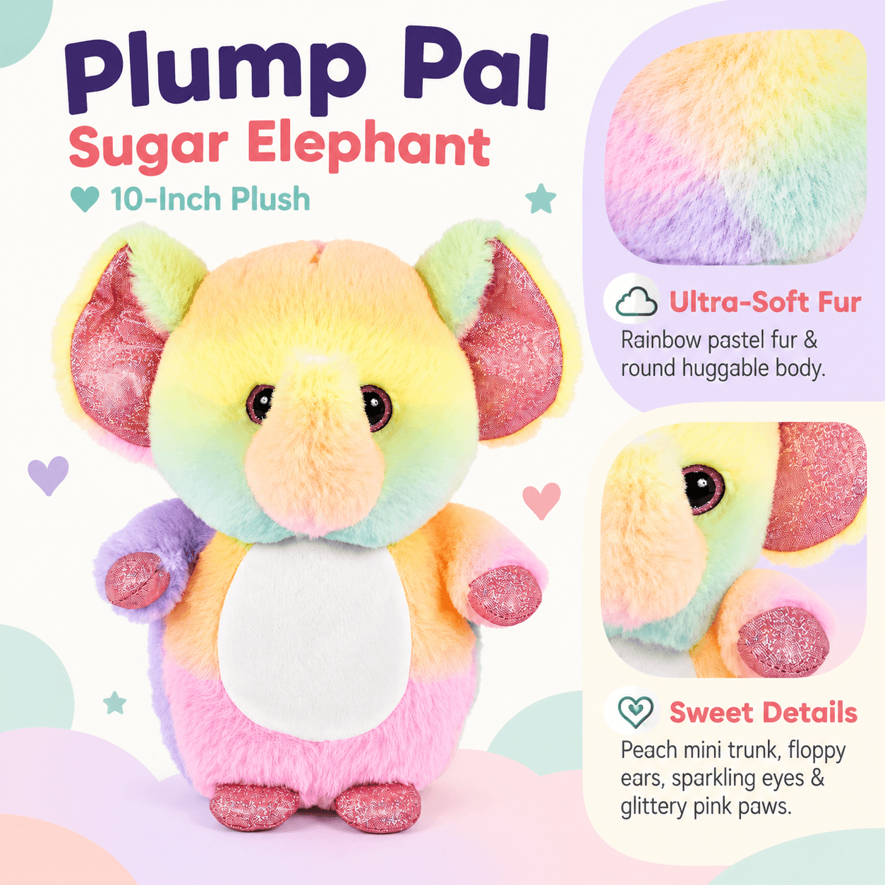 Plump Pal Sugar Elephant 10-inch plush toy with ultra-soft rainbow pastel fur, floppy ears, sparkling eyes, peach trunk, and glittery pink paws.