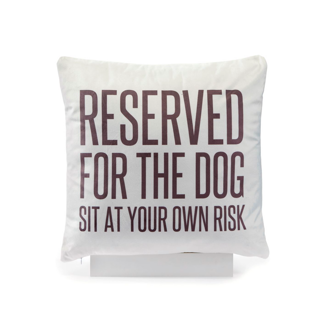 Pocket Pillow - Reserved For the Dog - Everbond Gifts