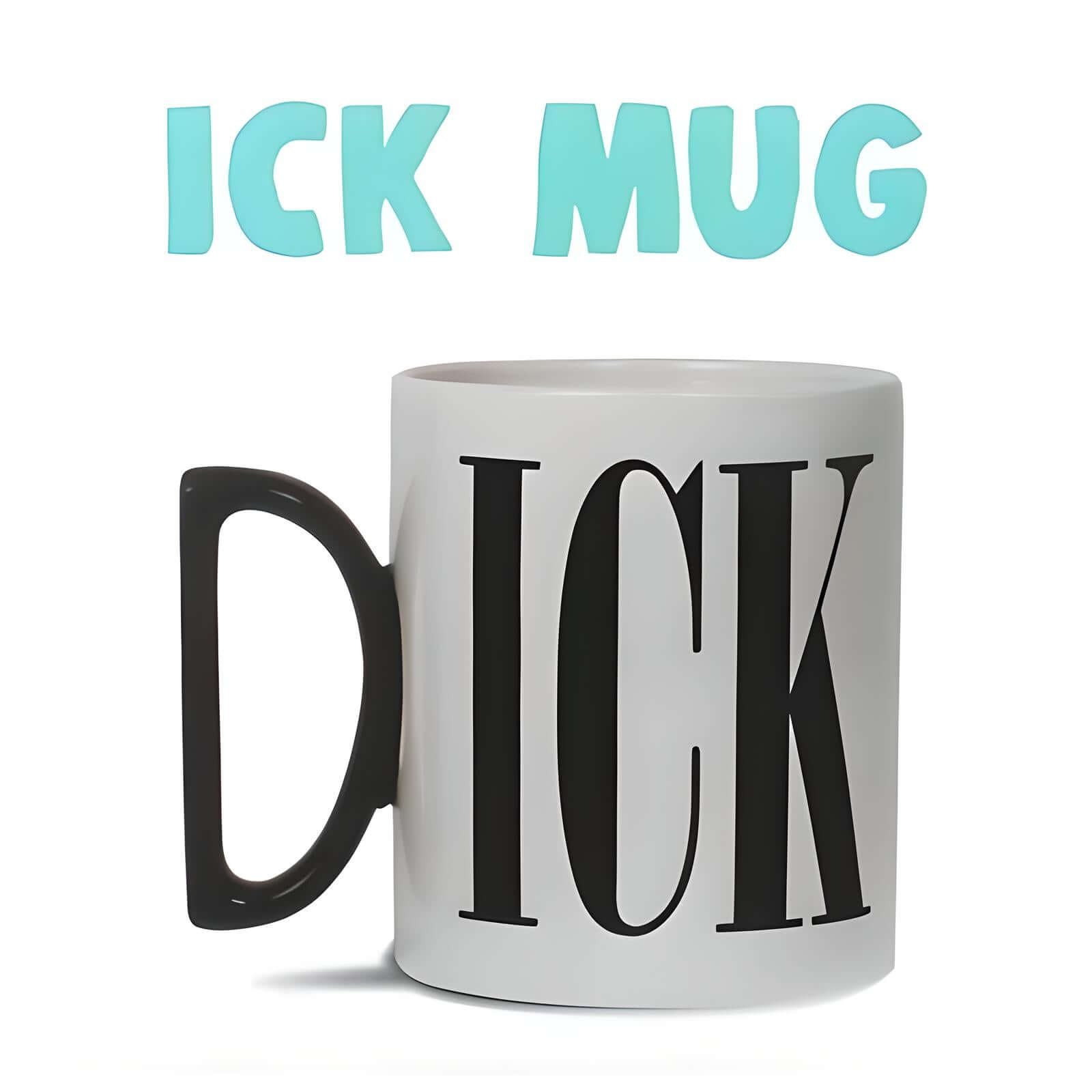 Funny Attitude - Coffee ICK Mug showcasing oversized black 'ICK' lettering on a white ceramic mug.